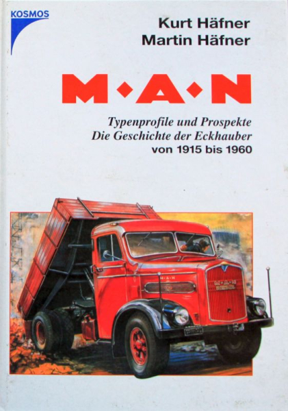 Haefner "MAN - Die Geschichte der Eckhauber" MAN-Truck-History 2000 (10360)